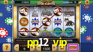 pp12 vip: A Experiência de Casino com Jogos de Mesa ao Vivo